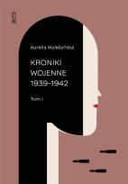 Okładka książki Kroniki wojenne: Tom. 1 1939-1942, Tom 2 1943-1944