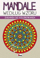 Okładka książki Mandale według wzoru. Zadania do kolorowania