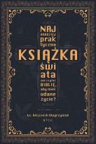 Okładka książki Najbardziej praktyczna książka świata. Jak czytać Biblię, aby mieć udane życie?