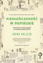 Okładka książki Nieskończoność w papirusie. Fascynujące dzieje książki od czasów starożytnych