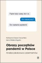 Okładka książki Obrazy początków pandemii w Polsce