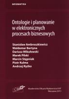Okładka książki Ontologie i planowanie w elektronicznych procesach biznesowych