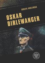 Okładka książki Oskar Dirlewanger.
