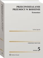 Okładka książki Przeciwdziałanie przemocy w rodzinie. Komentarz