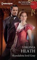 Okładka książki Skandalista lord Gray
