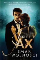 Okładka książki Smak wolności wyd. kieszonkowe