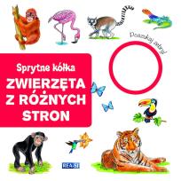 Okładka książki Sprytne kółka. Zwierzęta z różnych stron
