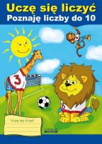 Okładka książki Uczę się liczyć. Poznaję liczby do 10