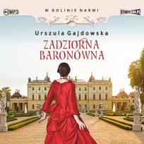 Okładka książki W dolinie Narwi T.1 Zadziorna baronówna audiobook