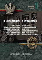 Opakowanie W imię wolności Tom 1 Wojskowość Stanisławów i Ziemia Stanisławowska