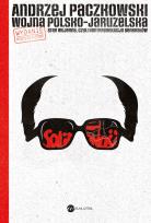 Okładka książki Wojna polsko-jaruzelska. Stan wojenny..