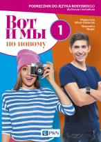 Okładka książki Wot i my. Po nowomu. 1 podr. w.2019 PWN