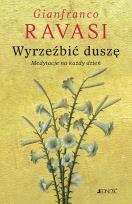 Okładka książki Wyrzeźbić duszę. Medytacje na każdy dzień