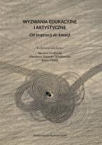 Opakowanie Wyzwania edukacyjne i artystyczne Od inspiracji do kreacji