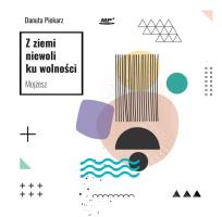 Okładka książki Z ziemi niewoli ku wolności. Mojżesz. Audiobook