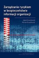 Okładka książki Zarządzanie ryzykiem w bezpieczeństwie informacji