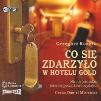 Okładka książki CD MP3 Co się zdarzyło w hotelu Gold