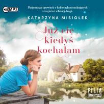 Okładka książki CD MP3 Już cię kiedyś kochałam