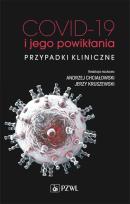 Okładka książki COVID-19 i jego powikłania - przypadki kliniczne