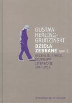 Okładka książki Dzieła zebrane t.2 Recenzje, szkice, rozprawy literackie1947-1956