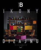 Okładka książki Ikony dizajnu. Piękno ponadczasowego wzornictwa