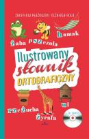 Okładka książki Ilustrowany słownik ortograficzny + CD