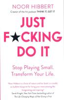 Okładka książki Just F*cking Do It
