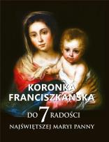Okładka książki Koronka franciszkańska do siedmiu radości NMP