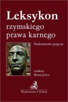 Okładka książki Leksykon rzymskiego prawa karnego. Podstawowe pojęcia