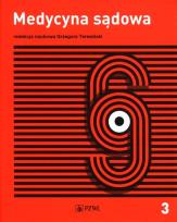 Okładka książki Medycyna sądowa Tom 3