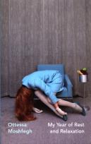 Okładka książki My Year of Rest and Relaxation
