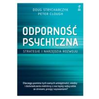 Okładka książki Odporność psychiczna. Strategie i narzędzia rozwoju (wyd. 2021)