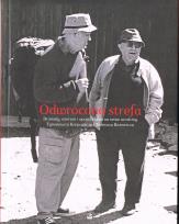 Okładka książki Odwrócona strefa. Dramaty, wiersze i opowiadania na setne urodziny Tymoteusza Karpowicza i Tadeusza Różewicza