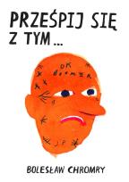 Okładka książki Prześpij się z tym