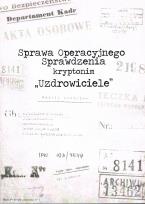 Okładka książki Sprawa Operacyjnego Sprawdzenia kryptonim 'Uzdrowiciele'