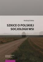 Okładka książki Szkice o polskiej socjologii wsi