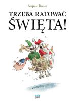 Okładka książki Trzeba ratować święta!