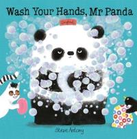 Okładka książki Wash Your Hands, Mr Panda