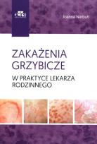 Okładka książki Zakażenia grzybicze w praktyce lekarza rodzinnego