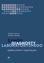 Okładka książki Zawód diagnosty laboratoryjnego. Aspekty prawne i organizacyjne