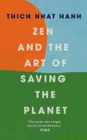 Okładka książki Zen and the Art of Saving the Planet
