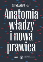 Okładka książki Anatomia władzy i nowa prawica