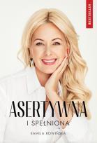 Okładka książki Asertywna i Spełniona