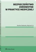Okładka książki Bezpieczeństwo zdrowotne w praktyce medycznej