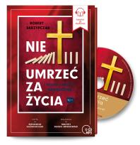 Okładka książki CD MP3 Nie umrzeć za życia