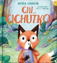 Okładka książki Ciii... Cichutko! wyd. 3