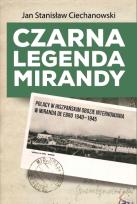 Okładka książki Czarna legenda Mirandy. Polacy w hiszpańskim obozie internowania w Miranda de Ebro 1940-1945