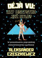 Okładka książki Dj vu: czy wszystko już było?