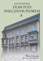 Okładka książki Dom pod wiecznym piórem