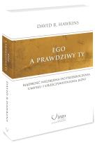 Okładka książki Ego a prawdziwy ty